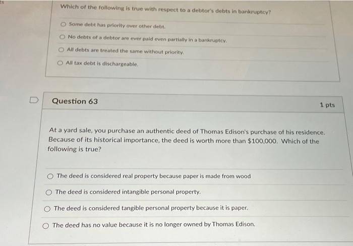 Which of the following is true with respect to a