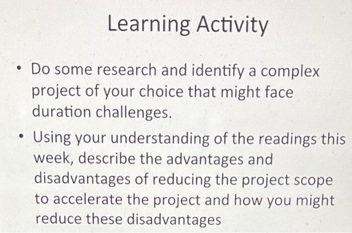 Learning Activity Do some research and identify a