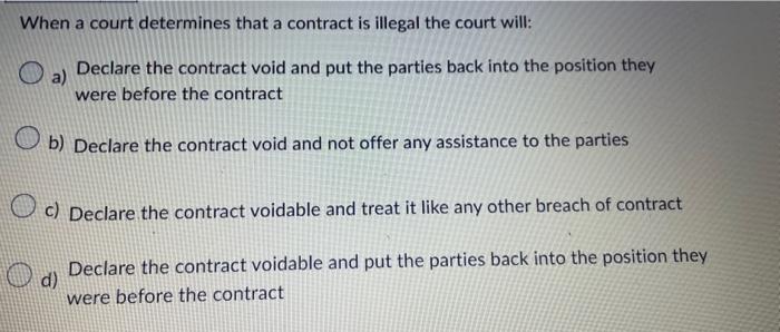 When a court determines that a contract is