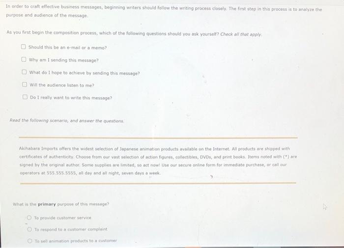 In order to craft effective business messages,