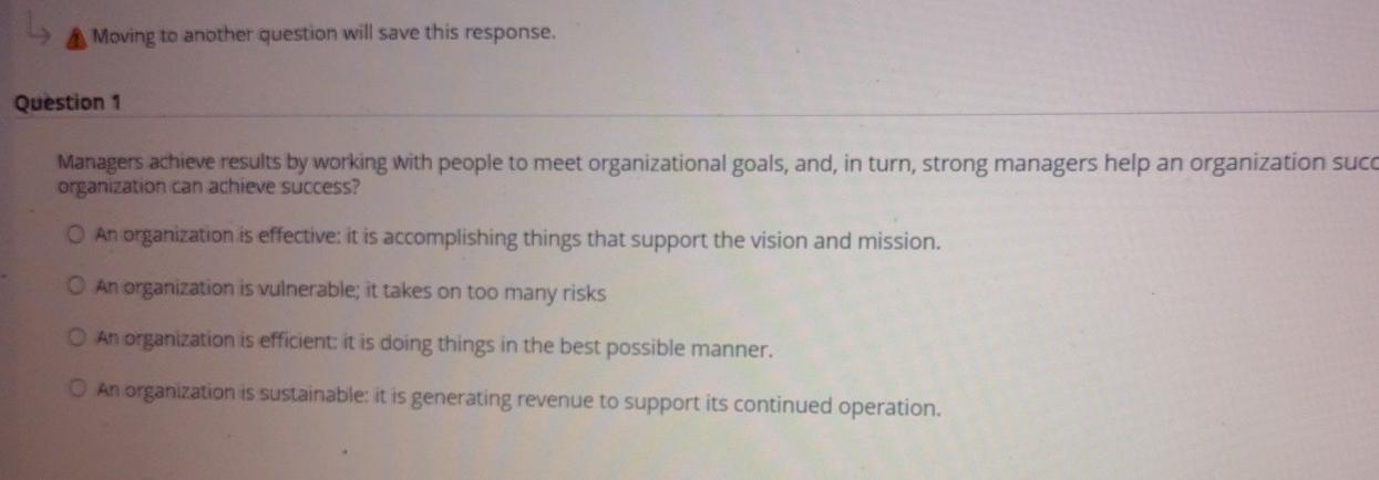 A Moving to another question will save this