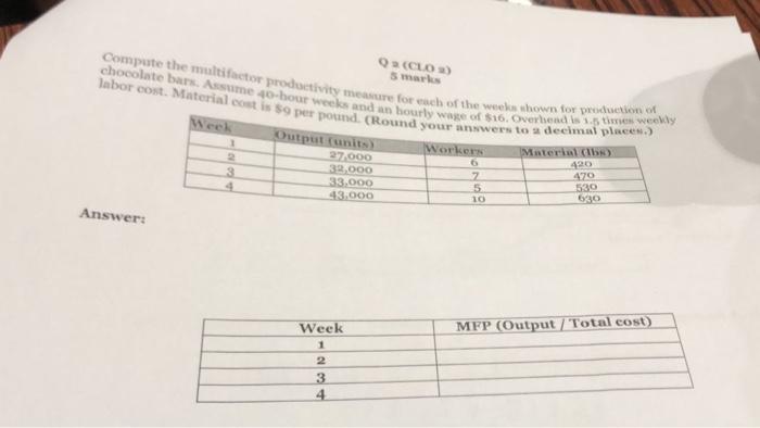 9 (1) S marks chocolate bars, Assume 40-hour