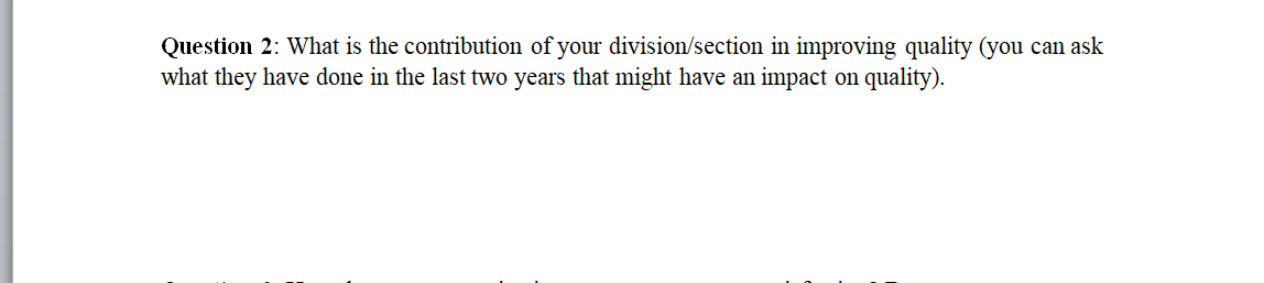 Question 2: What is the contribution of your