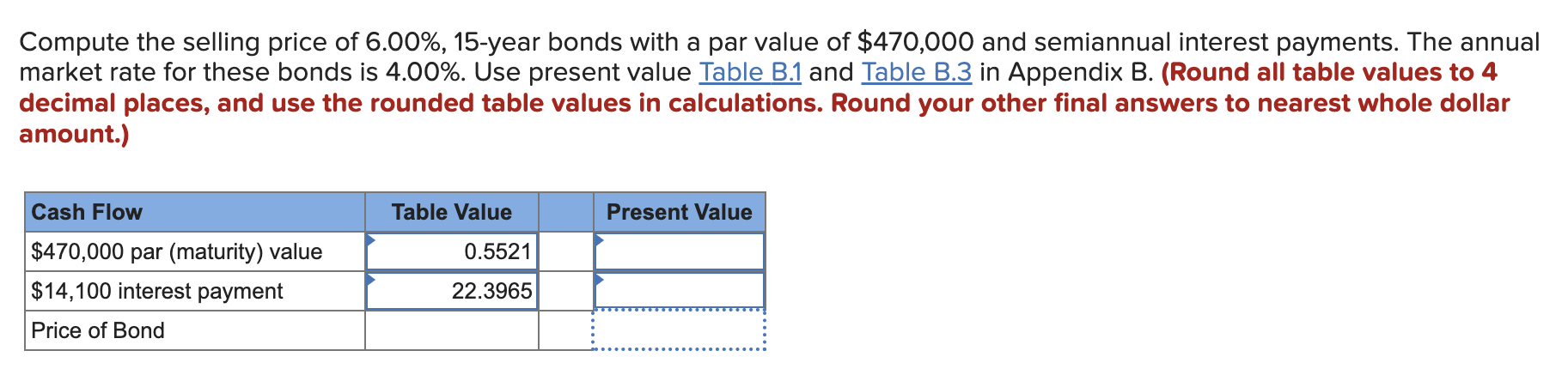 Compute the selling price of 6.00%,15year bonds