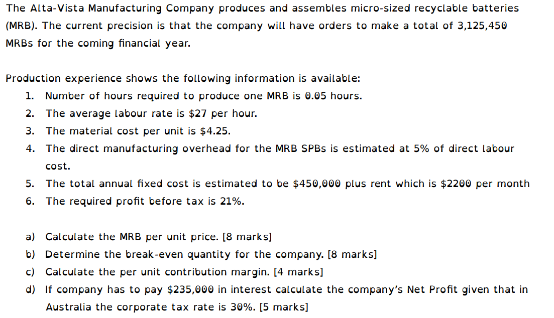 The Alta-Vista Manufacturing Company produces and