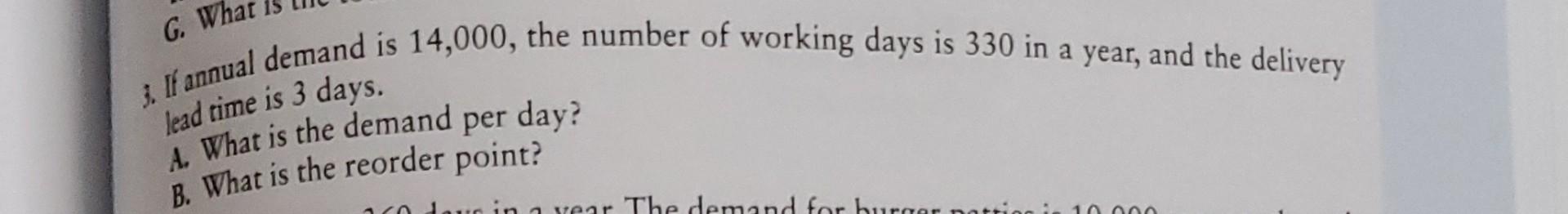 3. If annual demand is 14,000 , the number of
