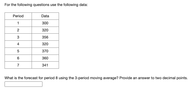 For the following questions use the following