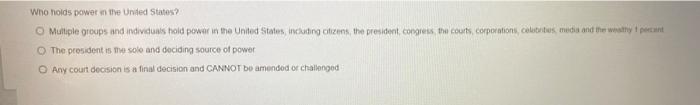 who holds power in the United States? Multiple