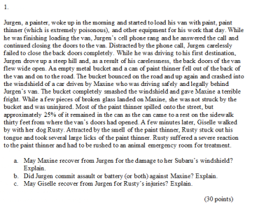 1. Jurgen, a painter, woke up in the morning and