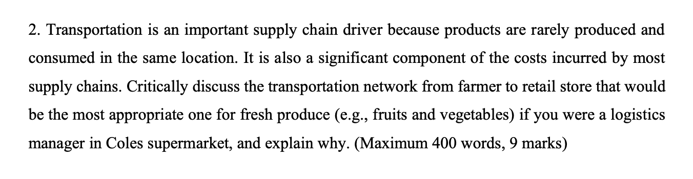 2. Transportation is an important supply chain