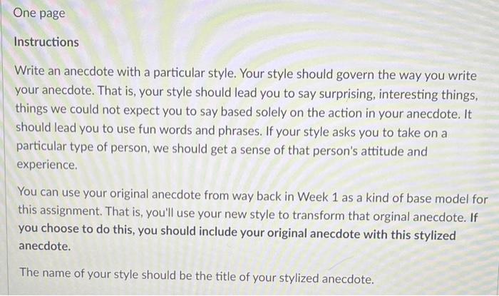 One page Instructions Write an anecdote with a