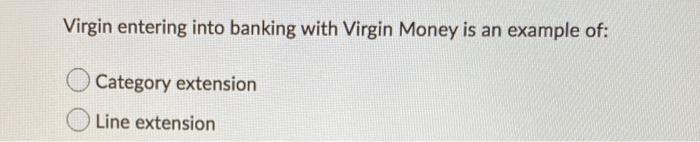 Virgin entering into banking with Virgin Money is