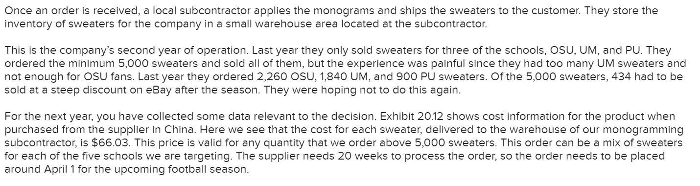 Analytics Exercise 20-4 (Algo) Big1OSweaters.com