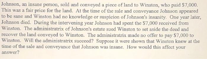 capacity, buisness law Johnson, an insane person,