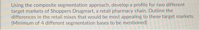 Using the composite segmentation approach,