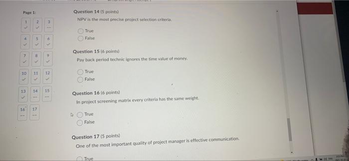 Page 1: Question 14 (5 points) NPV is the most