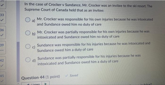 In the case of Crocker v Sundance, Mr. Crocker