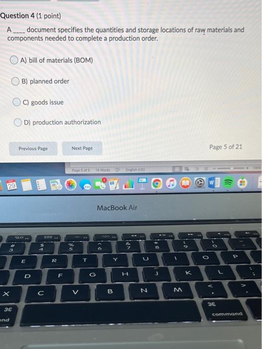 Question 4 (1 point) A___ document specifies the