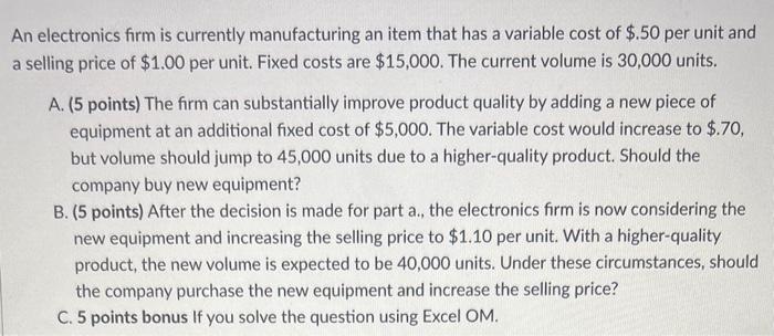 Please work this out using Excel OM An