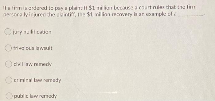If a firm is ordered to pay a plaintiff $1