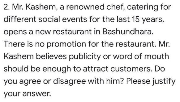 2. Mr. Kashem, a renowned chef, catering for