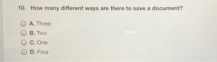 10. How many different ways are there to save a