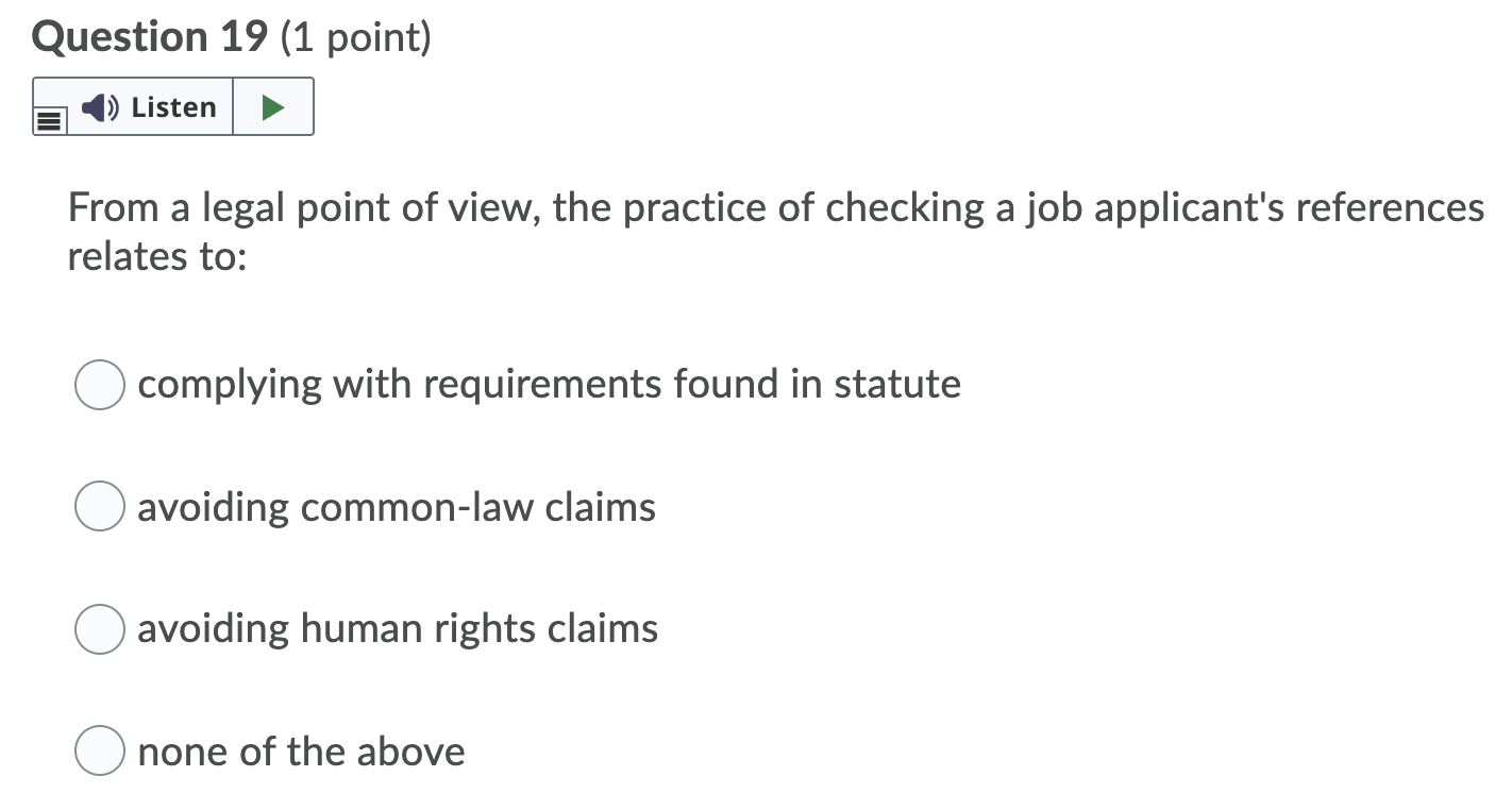Question 18 (1 point) Listen What commonality