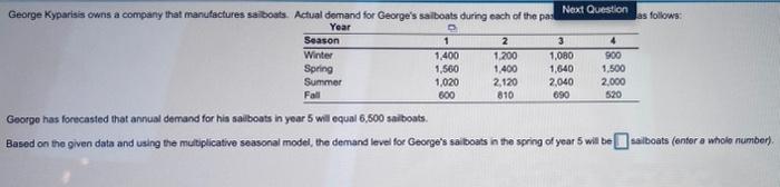 v Next Question George Kyparisis owns a company