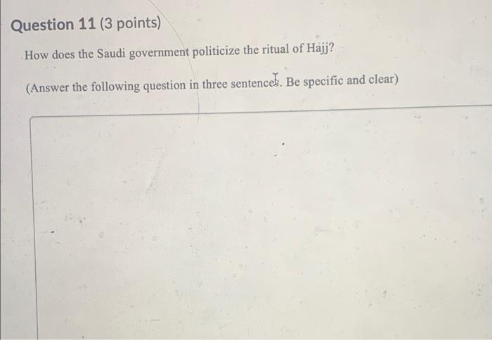 Question 11 (3 points) How does the Saudi