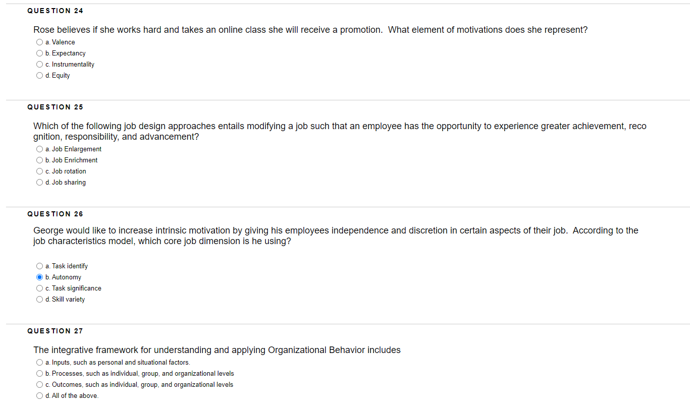 QUESTION 24 Rose believes if she works hard and