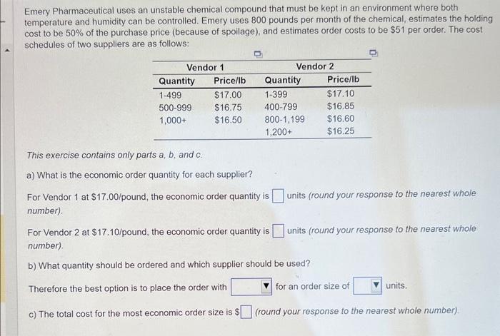 Emery Pharmaceutical uses an unstable chemical