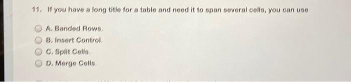 11. If you have a long title for a table and need