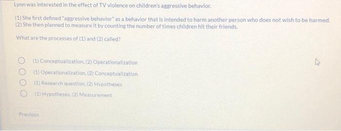 Lynn was interested in the effect of TV violence