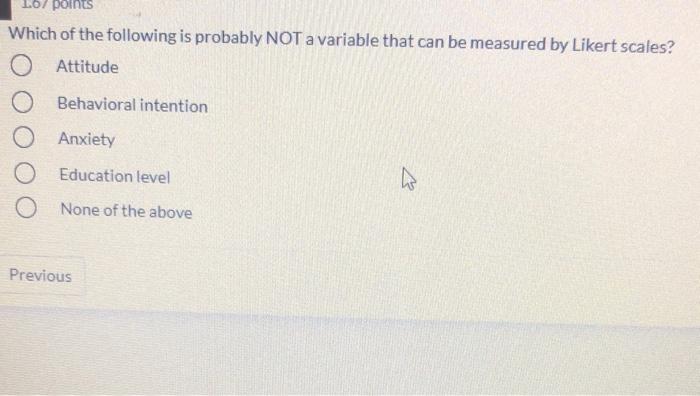 107 points Which of the following is probably NOT