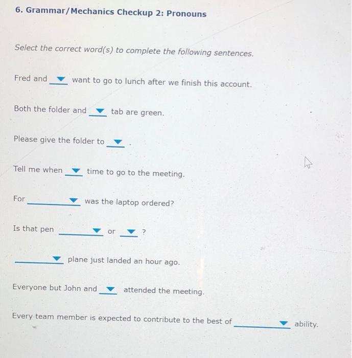 tia :) 6. Grammar/Mechanics Checkup 2: Pronouns