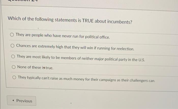 Which of the following statements is TRUE about