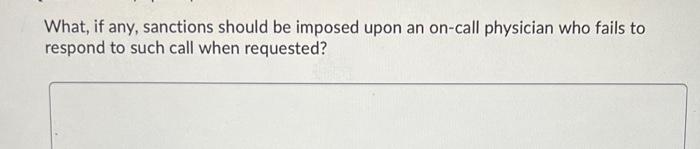 What, if any, sanctions should be imposed upon an