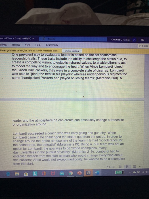 Case 5: Lombardi Leadership Why do you think, Mr.