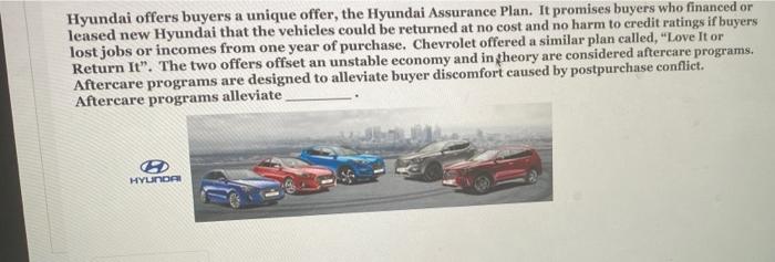 Hyundai offers buyers a unique offer, the Hyundai