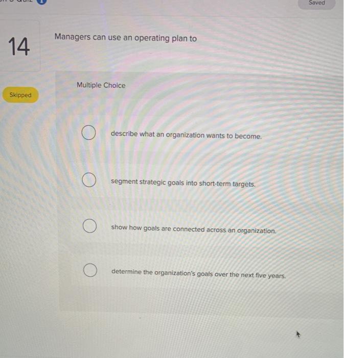 Saved Managers can use an operating plan to 14