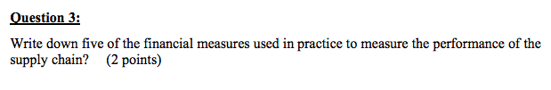 Question 3: Write down five of the financial
