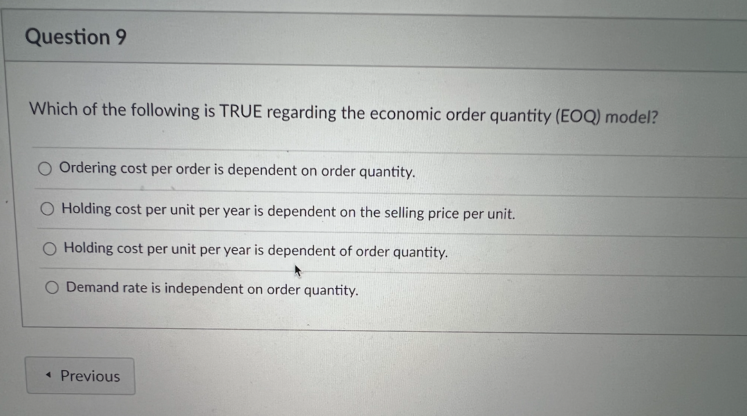 Question 9 Which of the following is TRUE