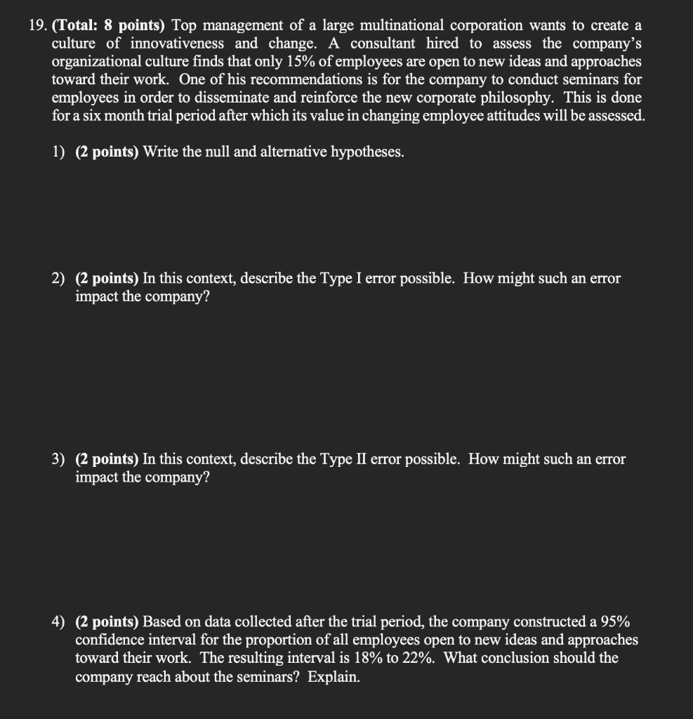 19. (Total: 8 points) Top management of a large