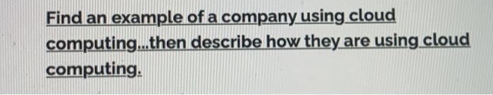 Company to use: Microsoft Find an example of a