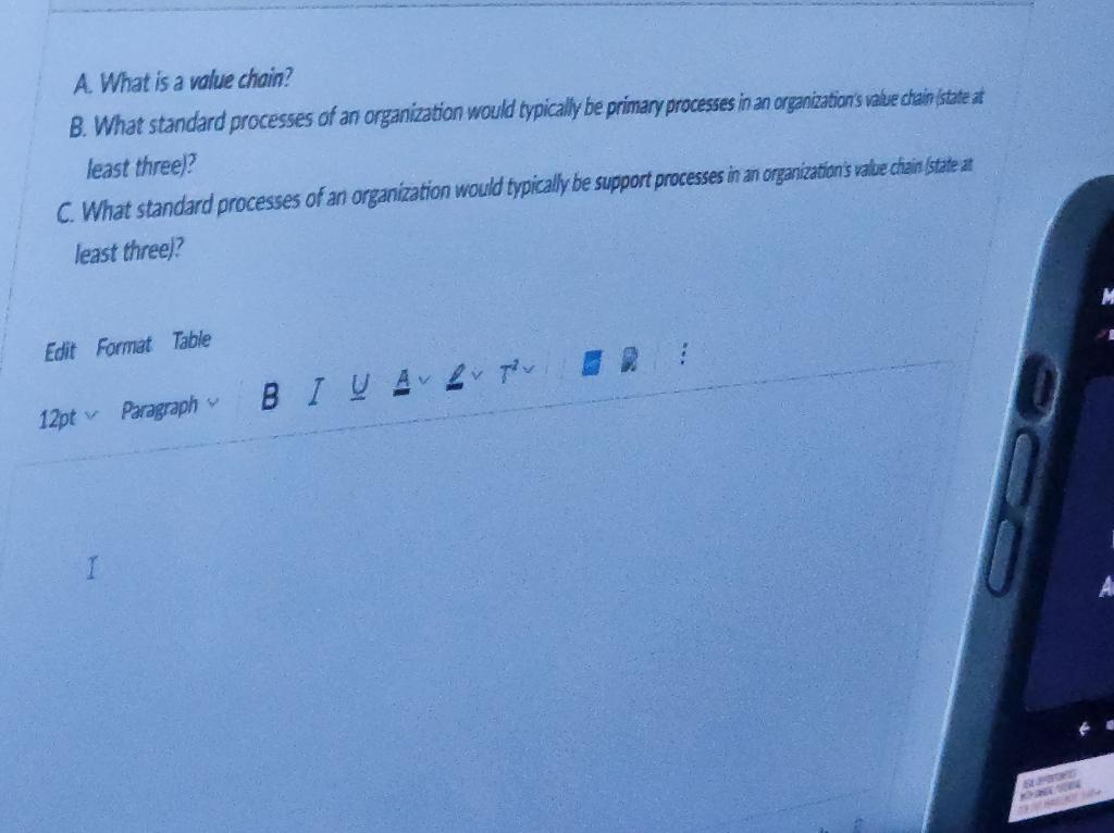 A. What is a value chain? B. What standard