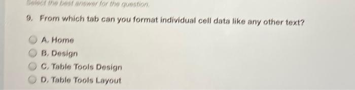 Select the bosswer for the question 9. From which