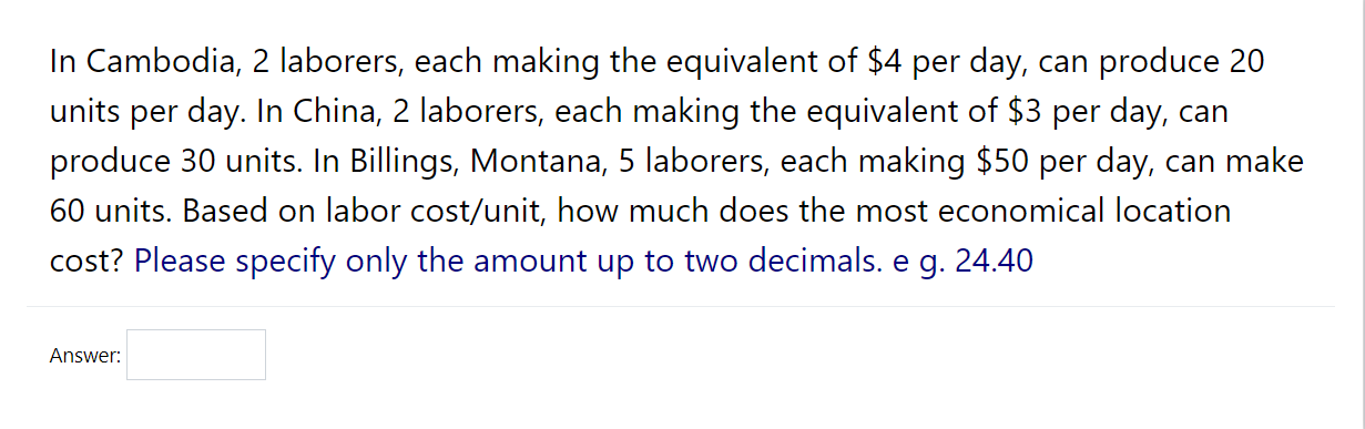 In Cambodia, 2 laborers, each making the