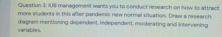 please answer will rate Question 3: IUB