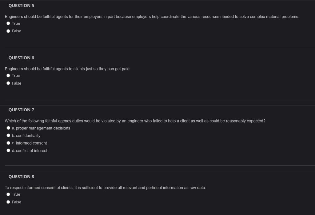 QUESTION 5 Engineers should be faithful agents