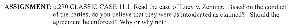 III Classic Case 11.1 Lucy v. Zehmer Supreme